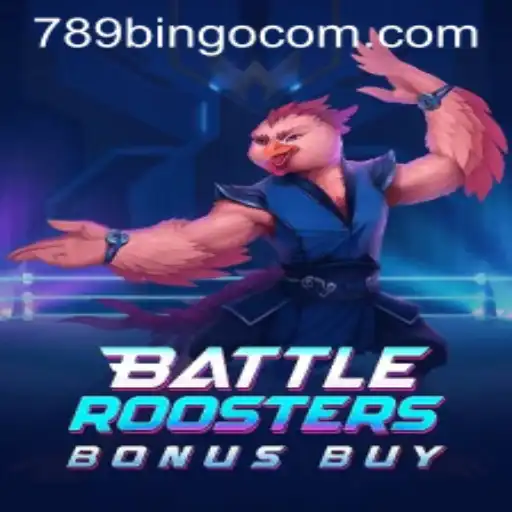 Exploring BattleRoostersBonusBuy: A New Age Gaming Experience with 789 Bingo